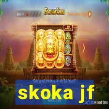 skoka jf